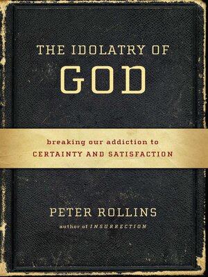 cover image of The Idolatry of God